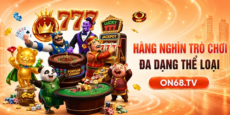 Gần 2000 tựa game chất lượng cao đa chủng loại